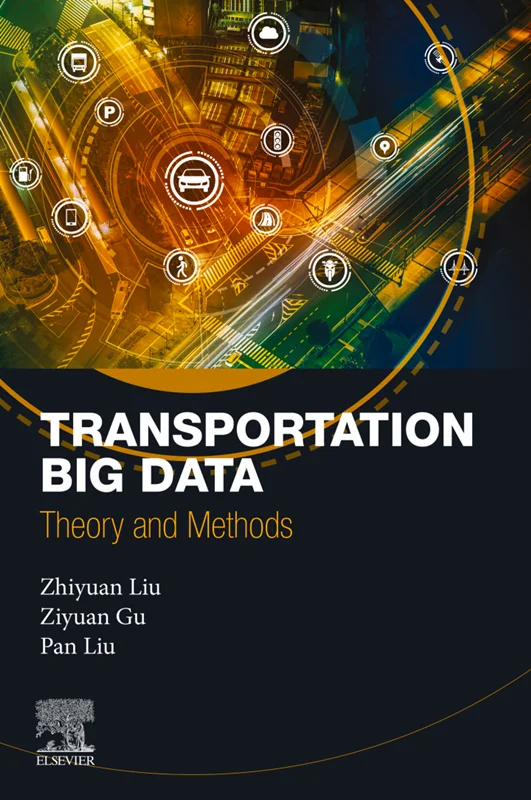 خرید و دانلود نسخه کامل کتاب
Transportation Big Data: Theory and Methods_6a5e792c6477b.webp خرید و دانلود نسخه کامل کتاب
Transportation Big Data: Theory and Methods - تصویر 1