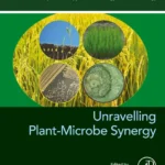 خرید و دانلود نسخه کامل کتاب 
Unravelling Plant-Microbe Synergy (Developments in Applied Microbiology and Biotechnology)