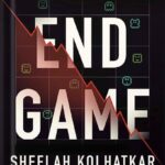 خرید و دانلود نسخه کامل کتاب Endgame: An Insurgency on Wall Street by Sheelah Kolhatkar PDF