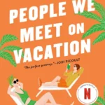 خرید و دانلود نسخه کامل کتاب People We Meet on Vacation by Emily Henry