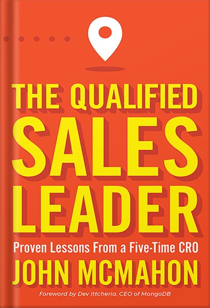 the-qualified-sales-leader-proven-lessons-from-a-five-time-cro-by-john-mcmahon-pdf_69e3c96476305.jpeg خرید و دانلود نسخه کامل کتاب The Qualified Sales Leader: Proven Lessons from a Five Time CRO by John McMahon PDF - تصویر 1