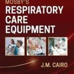 خرید و دانلود نسخه کامل کتاب Mosby’s Respiratory Care Equipment – E-Book