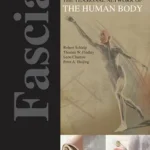 خرید و دانلود نسخه کامل کتاب Fascia: The Tensional Network of the Human Body: The science and clinical applications in manual and movement therapy