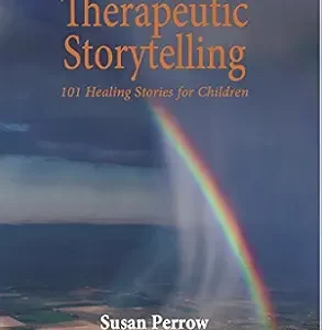 خرید و دانلود نسخه کامل کتاب Therapeutic Storytelling: 101 Healing Stories for Children