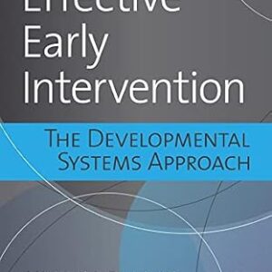 خرید و دانلود نسخه کامل کتاب Effective Early Intervention: The Developmental Systems Approach