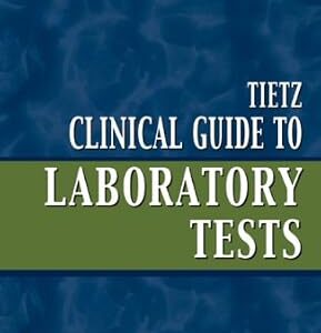 خرید و دانلود نسخه کامل کتاب Tietz Clinical Guide to Laboratory Tests – E-Book