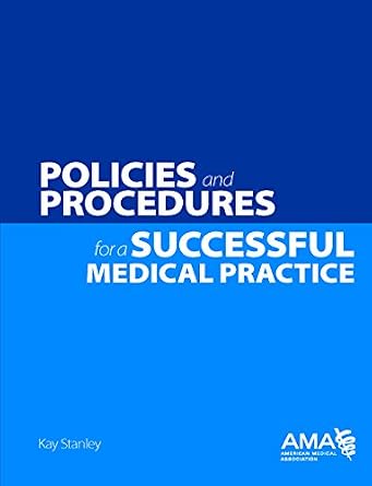 خرید و دانلود نسخه کامل کتاب Policies and Procedures for a Successful Medical Practice_6a6e1e6fa724f.jpeg خرید و دانلود نسخه کامل کتاب Policies and Procedures for a Successful Medical Practice