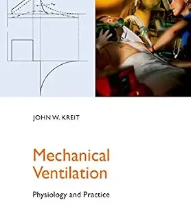خرید و دانلود نسخه کامل کتاب Mechanical Ventilation: Physiology and Practice (Pittsburgh Critical Care Medicine)