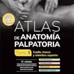 خرید و دانلود نسخه کامل کتاب Atlas de anatomía palpatoria. Tomo 1. Cuello, tronco y miembro superior (Spanish Edition)