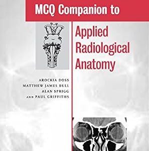 خرید و دانلود نسخه کامل کتاب MCQ Companion to Applied Radiological Anatomy