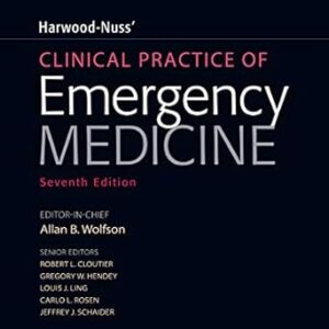 خرید و دانلود نسخه کامل کتاب Harwood-Nuss’ Clinical Practice of Emergency Medicine