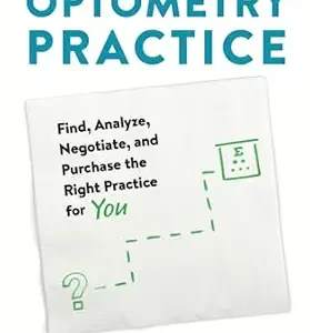 خرید و دانلود نسخه کامل کتاب How to Buy an Optometry Practice: Find, Analyze, and Purchase the Right Practice for You