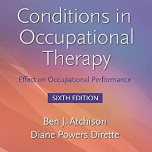 خرید و دانلود نسخه کامل کتاب Conditions in Occupational Therapy: Effect on Occupational Performance (Lippincott Connect)