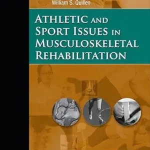 خرید و دانلود نسخه کامل کتاب Athletic and Sport Issues in Musculoskeletal Rehabilitation