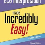 خرید و دانلود نسخه کامل کتاب ECG Interpretation Made Incredibly Easy! (Incredibly Easy! Series®)