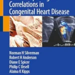 خرید و دانلود نسخه کامل کتاب Atlas of Echo-Morphological Correlations in Congenital Heart Disease