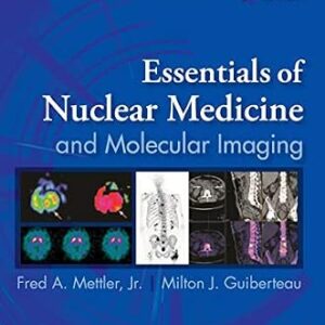 خرید و دانلود نسخه کامل کتاب Essentials of Nuclear Medicine and Molecular Imaging E-Book