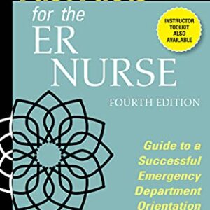 خرید و دانلود نسخه کامل کتاب Fast Facts for the ER Nurse, Fourth Edition: Guide to a Successful Emergency Department Orientation 4th Edition