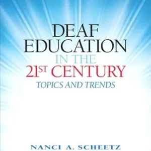 خرید و دانلود نسخه کامل کتاب Deaf Education in the 21st Century: Topics and Trends