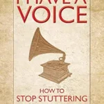 خرید و دانلود نسخه کامل کتاب I Have a Voice: How to Stop Stuttering