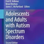 خرید و دانلود نسخه کامل کتاب Adolescents and Adults with Autism Spectrum Disorders