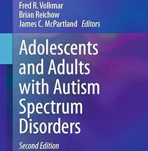 خرید و دانلود نسخه کامل کتاب Adolescents and Adults with Autism Spectrum Disorders