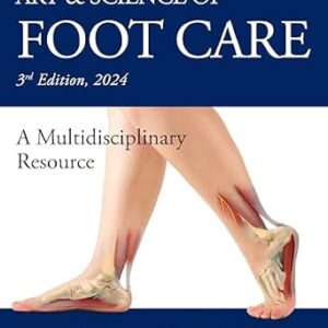 خرید و دانلود نسخه کامل کتاب Art & Science of Foot Care: A Multidisciplinary Resource