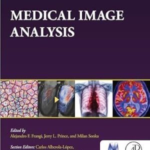 خرید و دانلود نسخه کامل کتاب Medical Image Analysis (The MICCAI Society book Series)