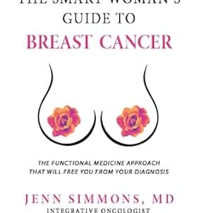 خرید و دانلود نسخه کامل کتاب The Smart Woman’s Guide to Breast Cancer