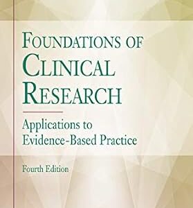 خرید و دانلود نسخه کامل کتاب Foundations of Clinical Research Applications to Evidence-Based Practice