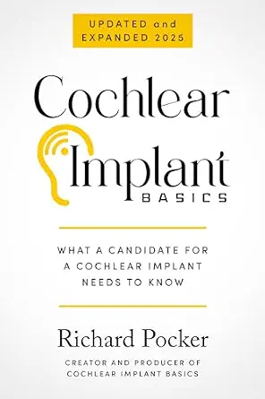 خرید و دانلود نسخه کامل کتاب Cochlear Implant Basics, What a Candidate for a Cochlear Implant Needs to Know_6a6e320381f6e.webp خرید و دانلود نسخه کامل کتاب Cochlear Implant Basics, What a Candidate for a Cochlear Implant Needs to Know