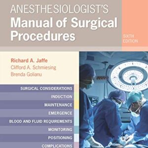 خرید و دانلود نسخه کامل کتاب Anesthesiologist’s Manual of Surgical Procedures 6th Edition