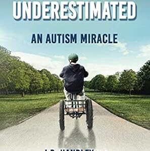 خرید و دانلود نسخه کامل کتاب Underestimated: An Autism Miracle