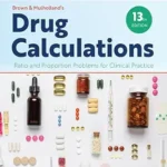 خرید و دانلود نسخه کامل کتاب Brown and Mulholland’s Drug Calculations – E-Book: Ratio and Proportion Problems for Clinical Practice