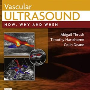 خرید و دانلود نسخه کامل کتاب Vascular Ultrasound E-Book: How, Why and When 4th Edition