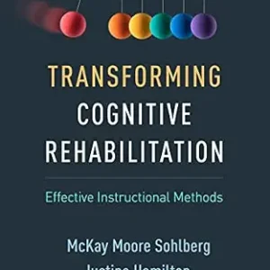 خرید و دانلود نسخه کامل کتاب Transforming Cognitive Rehabilitation: Effective Instructional Methods