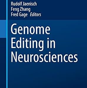خرید و دانلود نسخه کامل کتاب Genome Editing in Neurosciences (Research and Perspectives in Neurosciences)