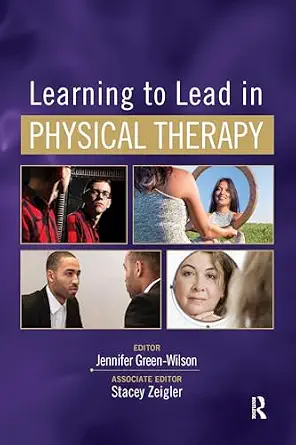 خرید و دانلود نسخه کامل کتاب Learning to Lead in Physical Therapy_6a6f96928d835.webp خرید و دانلود نسخه کامل کتاب Learning to Lead in Physical Therapy