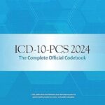 خرید و دانلود نسخه کامل کتاب ICD-10-PCS 2024 The Complete Official Codebook