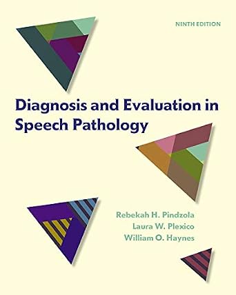 خرید و دانلود نسخه کامل کتاب Diagnosis and Evaluation in Speech Pathology_6a6f3b9dc72d6.jpeg خرید و دانلود نسخه کامل کتاب Diagnosis and Evaluation in Speech Pathology