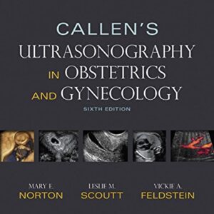 خرید و دانلود نسخه کامل کتاب Callen’s Ultrasonography in Obstetrics and Gynecology 6th Edition