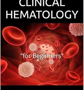 خرید و دانلود نسخه کامل کتاب BASICS OF CLINICAL HEMATOLOGY