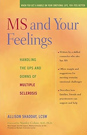 خرید و دانلود نسخه کامل کتاب MS and Your Feelings: Handling the Ups and Downs of Multiple Sclerosis_6a6d0ad9973b3.jpeg خرید و دانلود نسخه کامل کتاب MS and Your Feelings: Handling the Ups and Downs of Multiple Sclerosis