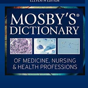 خرید و دانلود نسخه کامل کتاب Mosby’s Dictionary of Medicine, Nursing & Health Professions – E-Book 11th Edition