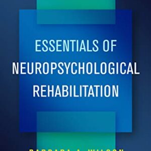 خرید و دانلود نسخه کامل کتاب Essentials of Neuropsychological Rehabilitation Illustrated Edition