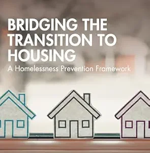 خرید و دانلود نسخه کامل کتاب Bridging the Transition to Housing: A Homelessness Prevention Framework