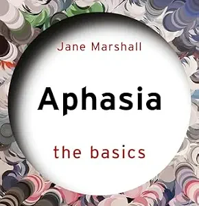 خرید و دانلود نسخه کامل کتاب Aphasia: The Basics