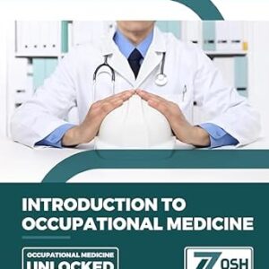 خرید و دانلود نسخه کامل کتاب Introduction to Occupational Medicine: (Occupational Medicine Unlocked)