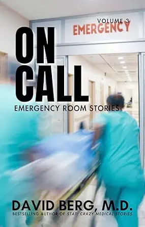 خرید و دانلود نسخه کامل کتاب On Call: Emergency Room Stories: Volume 3_6a6e51c8a9fb0.webp خرید و دانلود نسخه کامل کتاب On Call: Emergency Room Stories: Volume 3