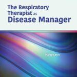 خرید و دانلود نسخه کامل کتاب The Respiratory Therapist as Disease Manager Illustrated Edition